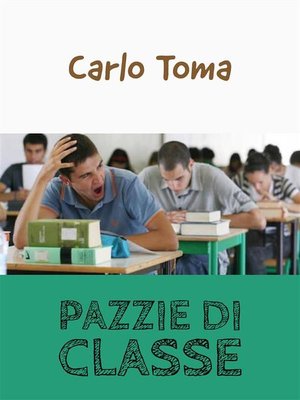 cover image of Pazzie di classe